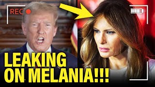 Trump LEAKS DIRT on Melania as Conviction EATS HIM ALIVE [upl. by Hoi899]