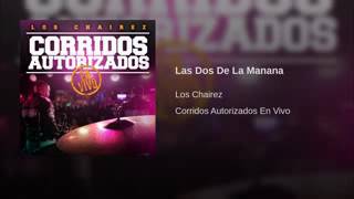 los chairez ft omar ruiz  las dos de la manana [upl. by Drofnas]