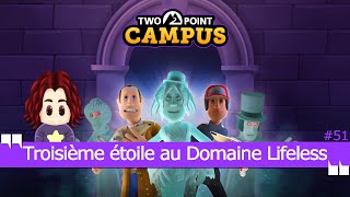 Troisième étoile au Domaine Lifeless 🎮 Two Point Campus [upl. by Welcome]