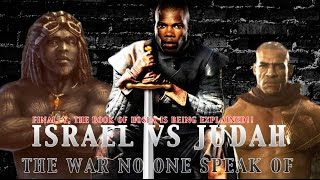 Israel vs Judah The War No one will Speak of 12tribes [upl. by Emerej101]