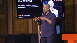 How We Can Reshape Diversity Equity and Inclusion Together  Kia Afcari  TEDxGeorgetown [upl. by Elehcim611]