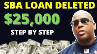 25000 SBA EIDL Loan Deleted Step by Step  New SBA Loan Forgiveness [upl. by Tobias]