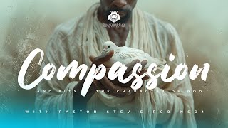 Compassion and Pity  The Character of God [upl. by Llevol]