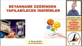 5 GELİR VERGİSİ BEYANNAMESİNDE YAPILABİLECEK İNDİRİMLER [upl. by Haldane825]