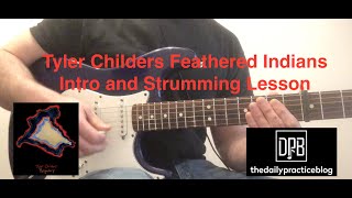 Tyler Childers Feathered Indians intro with tabs amp strumming [upl. by Yenattirb]