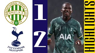 Pape Matar Sarr Goal  Ferencváros vs Tottenham 12 Highlights  UEFA Europa League 20242025 [upl. by Annmaria608]