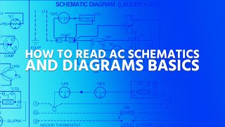 How to Read AC Schematics and Diagrams Basics [upl. by Gagnon]