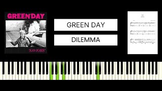 Green Day  Dilemma BEST PIANO TUTORIAL amp COVER [upl. by Eirrahs]