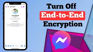 Turn Off EndtoEnd Encryption on Messenger  EndtoEnd Encryption Remove in Messenger [upl. by Tartaglia914]