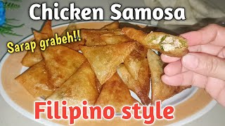 NAPAKASARAP CHICKEN SAMOSA FILIPINO STYLE SAMBOSA RECIPE  Maila Gabia [upl. by Alphonsa]