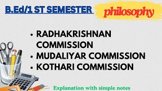 MUDALIYAR COMMISSIONKOTHARI COMMISSION BEd 1 st sem Philosophycalicutuniversity mguniversity [upl. by Silverman]