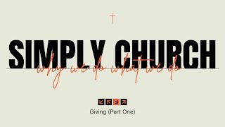 Sundays Online  Sun 29 Sep  10am  Simply Church Giving Part Two [upl. by Thill]