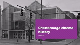 Chattanooga movie theatre and drivein history 19902019 [upl. by Eussoj]