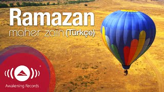 Maher Zain  Ramazan Turkish  Türkçe  Official Music Video [upl. by Chappell]