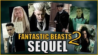 Whats Happening in Fantastic Beasts 2 Sequel 2018 [upl. by Major]