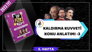 Sıvıların Kaldırma Kuvveti Konu Anlatımı 3  2023 TYT Fizik KAMPI [upl. by Docila23]