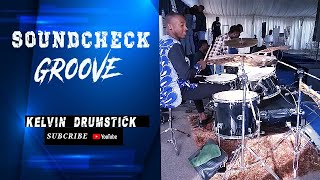 SOUNDCHECK KELVIN DRUMSTICK [upl. by Cirred]