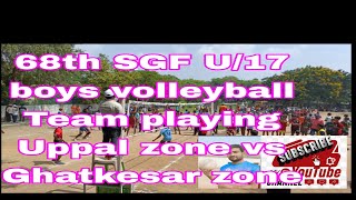 68th SGF U 17 boys volleyball Team playing Uppal zone vs Ghatkesar zone [upl. by Aihtak]