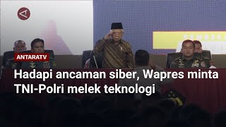 Hadapi ancaman siber Wapres minta TNIPolri melek teknologi [upl. by Bayless357]