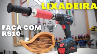 Como fazer uma Lixadeira Caseira TOP com R10 Lixamentos Reto e Curvos perfeitos [upl. by Hereld]