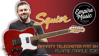 Squier Affinity Telecaster FMT SH  EMPIRE MUSIC [upl. by Eiramannod]