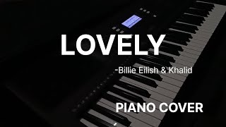 Lovely  Billie Eilish amp Khalid  Piano Cover [upl. by Asreht]