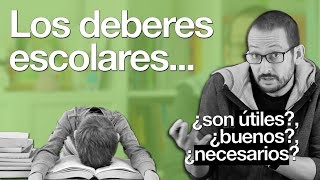 Los deberes escolares ¿son buenos ¿son necesarios ¿son útiles [upl. by Esinel]