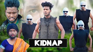 KIDNAP  किडनैप  Real Fools [upl. by Tnerual648]