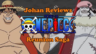 Johans quotRealTimequot ONE PIECE Review  Part 4 Reunion Saga [upl. by Assillam]