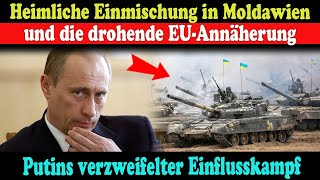 Putins verzweifelter Einflusskampf Heimliche Einmischung in Moldawien und die drohende EUAnnäherung [upl. by Fernald]