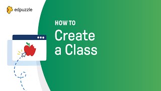 How to Create a Class  Edpuzzle Tutorial [upl. by Wylde783]