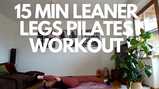 15 MIN LEANER LEGS PILATES WORKOUT WARM UPamp EXERCISES ampSTRETCH [upl. by Mini]