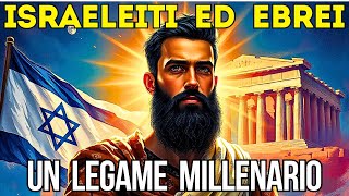 Israeliani ed Ebrei Un Legame Millenario [upl. by Onabru]