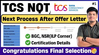 🔥TCS Next Process After Offer Letter  BGC ILP NSR Xplore Certification Details Detailed Video [upl. by Soble]