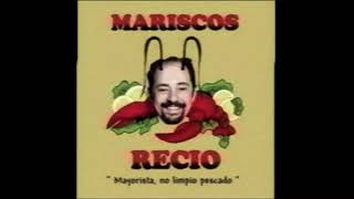 Canción de Mariscos Recio [upl. by Ahsanat900]