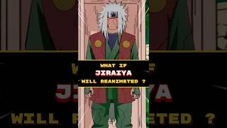 What if Jiraiya Reanimated naruto anime shorts [upl. by Elboa]