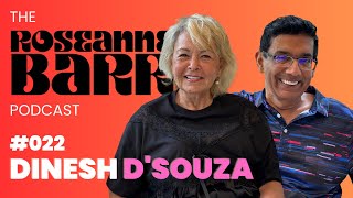 Dinesh DSouza  The Roseanne Barr Podcast 22 [upl. by Laks805]