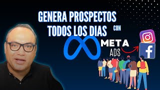 Generar Leads  Prospectos con Meta Ads 2025 [upl. by Jacoba]