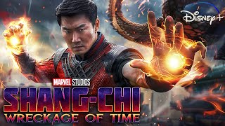 SHANGCHI 2 Wreckage Of Time Teaser 2024 With Simu Liu amp Mark Ruffalo [upl. by Peggy909]