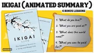 IKIGAI EXPLAINED Animated Summary  Find your PURPOSE in LIFE [upl. by Noonan]