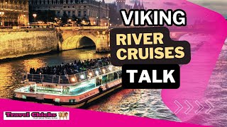 Travel Talk Tuesday  Viking River Cruises [upl. by Revlys]