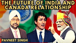 Pavneet Singh • Canada Wants Private Discussions with India • Future of IndiaCanada relationship [upl. by Bernadine]