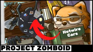 How to Hotwire a Car PROJECT ZOMBOID [upl. by Avahc948]