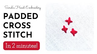 How to do Padded Cross Stitch [upl. by Georges490]