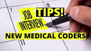 JOB INTERVIEW TIPS FOR NEW MEDICAL CODERS [upl. by Pell]