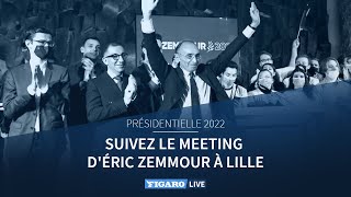 🔴Présidentielle 2022  revoir le meeting dÉric Zemmour à Lille [upl. by Aihsekal]