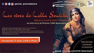 Spectacle de danses et chants JudéoEspagnol  Les rêves de Lalla Soulika [upl. by Llekcir]