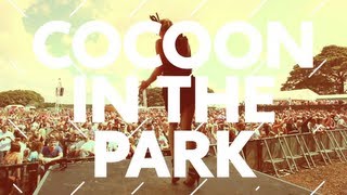 Cocoon in the Park 2013 Trailer [upl. by Maleen]