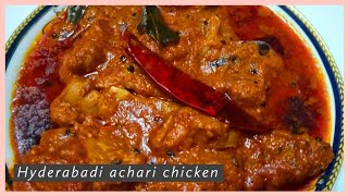 Hyderabadi Achari Chicken Recipe  चिकन रेसीपी  Chicken Curry  Chicken Achari  Mazedar Kitchen [upl. by Savvas]