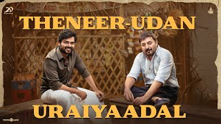 TheneerUdan Uraiyaadal  Meiyazhagan  Karthi  Arvind Swami  Govind Vasantha  CPremkumar [upl. by Giaimo546]